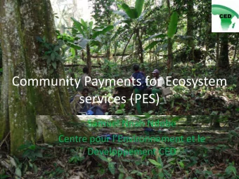 services (PES)  Samuel Nnah Ndobe  Centre pour lEnvironnement et le  Developpement CED