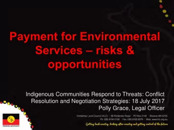 Services  risks &amp;  opportunities  Indigenous Communities Respond to Threats: Conflict