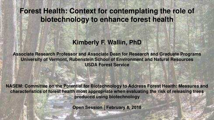 forest health context for contemplating the role of