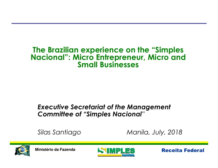the brazilian experience on the simples nacional micro