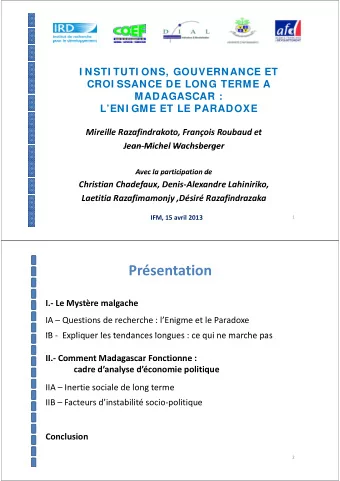 Prsentation I.  Le Mystre malgache  y  g IA  Questions de recherche : lEnigme et le