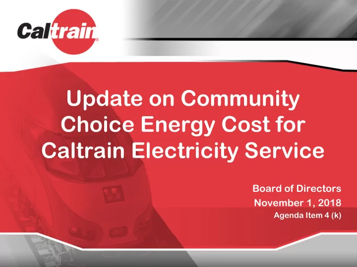 update on community choice energy cost for caltrain