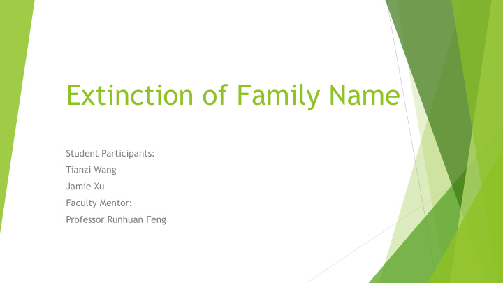 extinction of family name