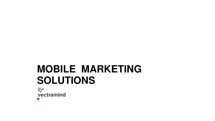 mobile marketing solutions