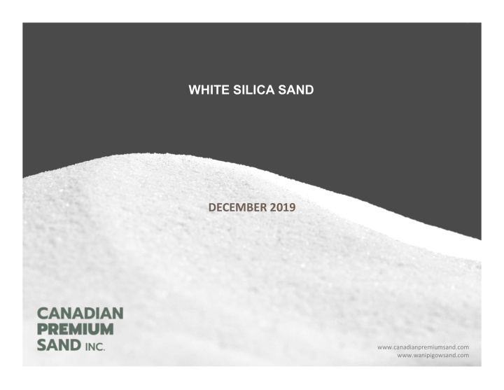 white silica sand december 2019