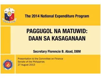 PAGGUGOL NA MATUWID:  DAAN SA KASAGANAAN  DAAN SA KASAGANAAN  Secretary Florencio B. Abad, DBM