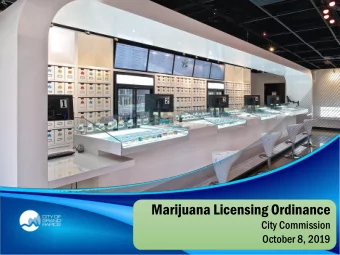 Marijuana Licensing Ordinance  City Commission  October 8, 2019  Purpose of Licensing Ordinance