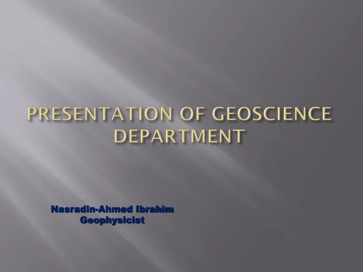 nasr nasradin adin ahmed ahmed ibr ibrahim ahim geophys