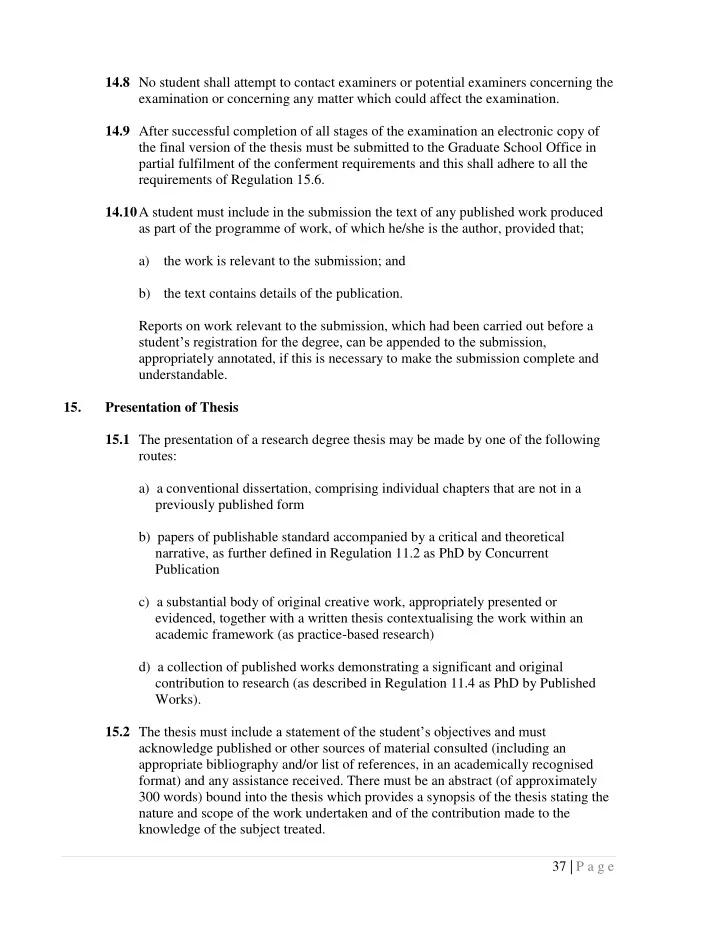 14 8 no student shall attempt to contact examiners or