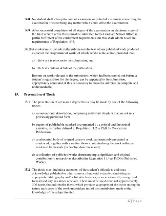 14.8 No student shall attempt to contact examiners or potential examiners concerning the