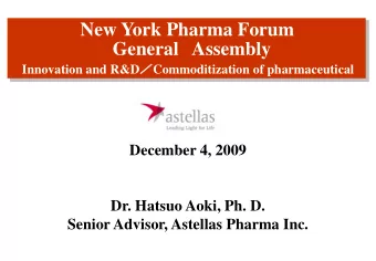 New York Pharma Forum General Assembly Innovation and R&amp;D  Commoditization of pharmaceutical