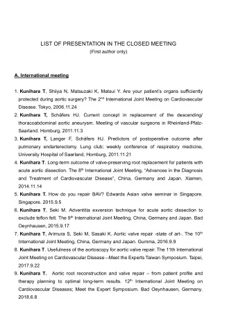 LIST OF PRESENTATION IN THE CLOSED MEETING  (First author only)  A. International meeting 1.