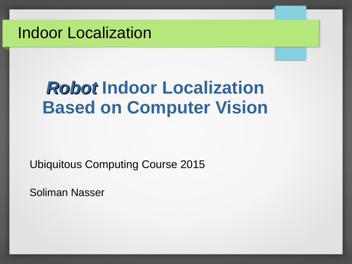robot indoor localization robot based on computer vision