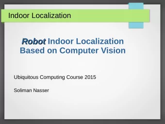 Robot Indoor Localization  Robot  Based on Computer Vision  Ubiquitous Computing Course 2015