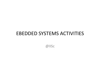 EBEDDEDSYSTEMSACTIVITIES  @IISc  Mainac2vi2es