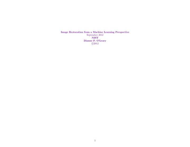 image restoration from a machine learning perspective