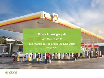 Vivo Energy plc  INTERIM RESULTS  Six-month period ended 30 June 2018 2 nd August 2018  Legal