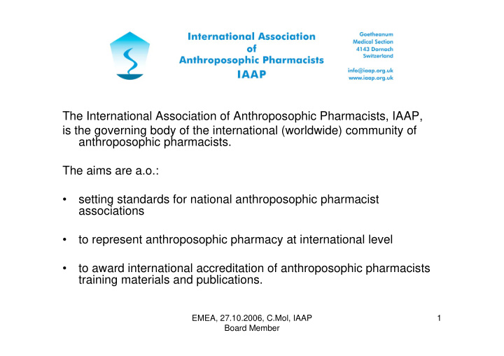 the international association of anthroposophic
