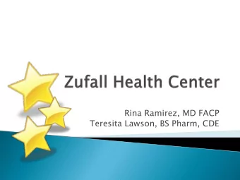 Rina Ramirez, MD FACP  Teresita Lawson, BS Pharm, CDE  Established  in 1990 in  Dover  FQHC