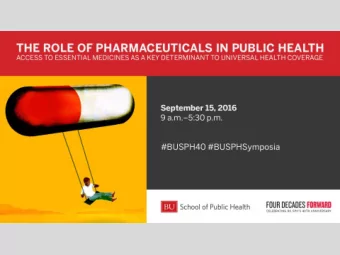 Overview o  of  Pharmaceutical  Public Health  Richard Laing,  with Erin Hasselberg  Boston