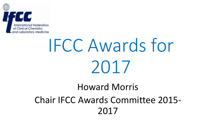 ifcc awards for 2017
