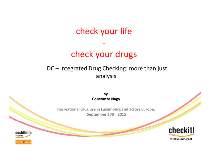 check your life check your drugs
