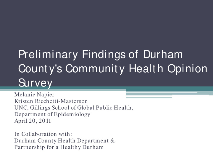 preliminary findings of durham county s community health