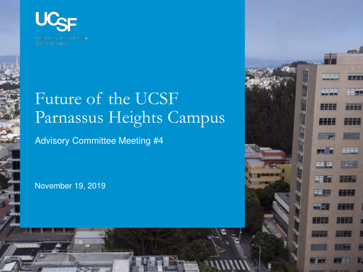 future of the ucsf parnassus heights campus