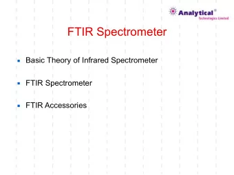 FTIR Spectrometer  Basic Theory of Infrared Spectrometer  FTIR Spectrometer  FTIR