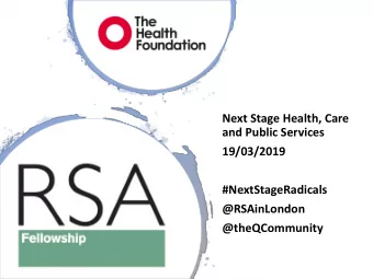 #NextStageRadicals  @RSAinLondon  @theQCommunity  Mark Hall  Deputy Head of  Engagement  The RSA