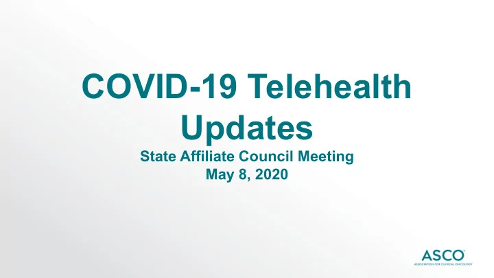 covid 19 telehealth updates