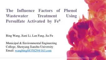 CONTENT  3  Transition metal and transition metal ions as activator for persulfate have become a