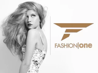 FASHION ONE BRAND  When thinking fashion as it pertains to television,  no one should be limited to