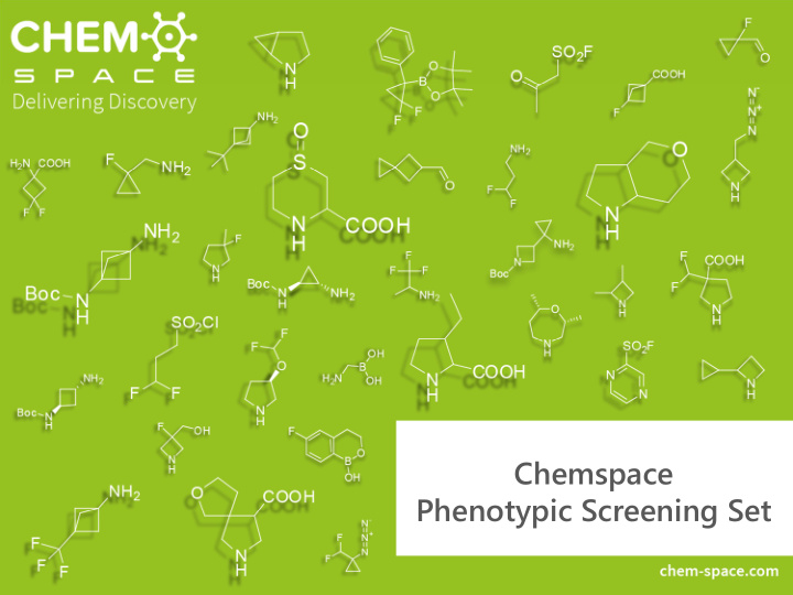 chemspace phenotypic screening set description