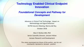 Technology Enabled Clinical Endpoint  Innovation  Foundational Concepts and Pathway for