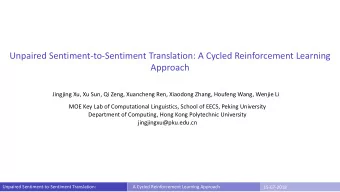 Unpaired Sentiment-to-Sentiment Translation: A Cycled Reinforcement Learning  Approach  Jingjing