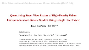 Environments for Climatic Studies Using Google Street View Fang-Ying Gong (  ) 1,2 *