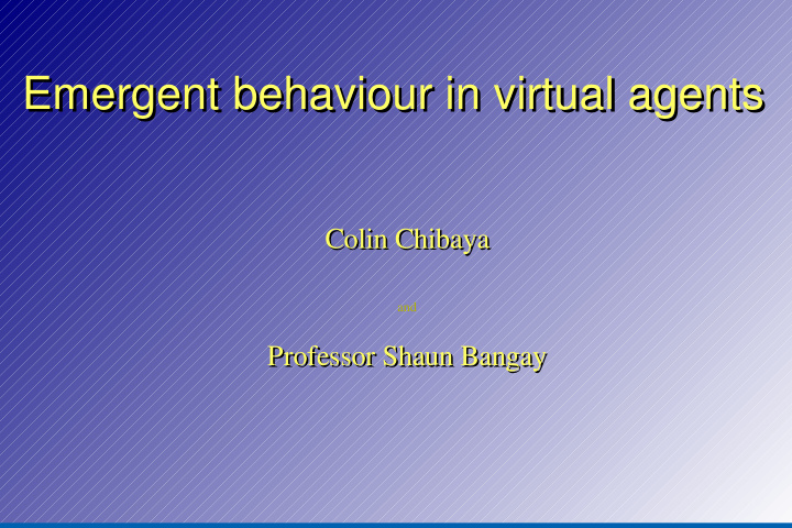 emergent behaviour in virtual agents emergent behaviour