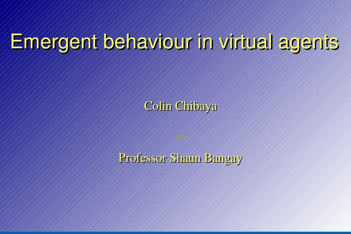 emergent behaviour in virtual agents emergent behaviour