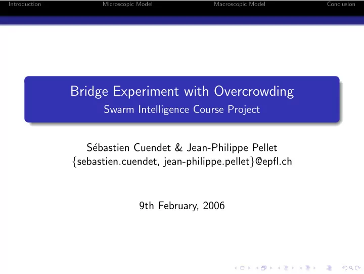 bridge experiment with overcrowding