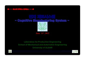 - Cognitive Manufacturing System - June  21 st , 2012  Prof. Dr. -Ing.