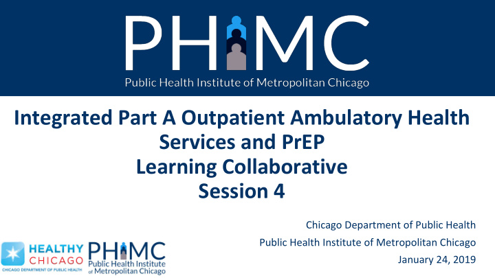 integrated part a outpatient ambulatory health