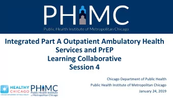 Integrated Part A Outpatient Ambulatory Health  Services and PrEP  Learning Collaborative  Session