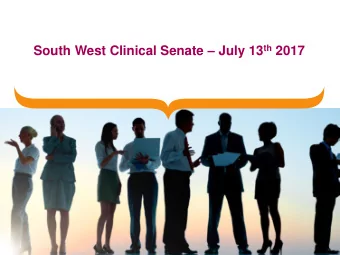 South West Clinical Senate  July 13 th 2017  General Considerations STPs Plans  Acute