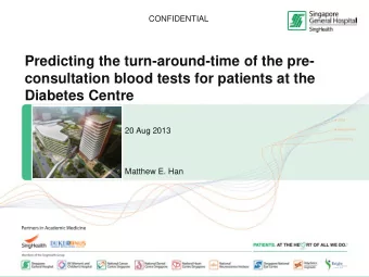 consultation blood tests for patients at the  Diabetes Centre  20 Aug 2013  Matthew E. Han