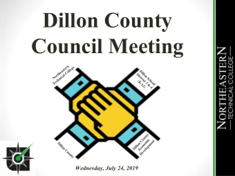 Dillon County  Council Meeting  Wednesday, July 24, 2019  Dillon County Demographics by Working