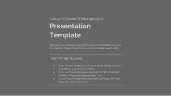 Presentation  Template  This deck  k is a workb  kbook,  k, designed  d to help  p you compl  plete