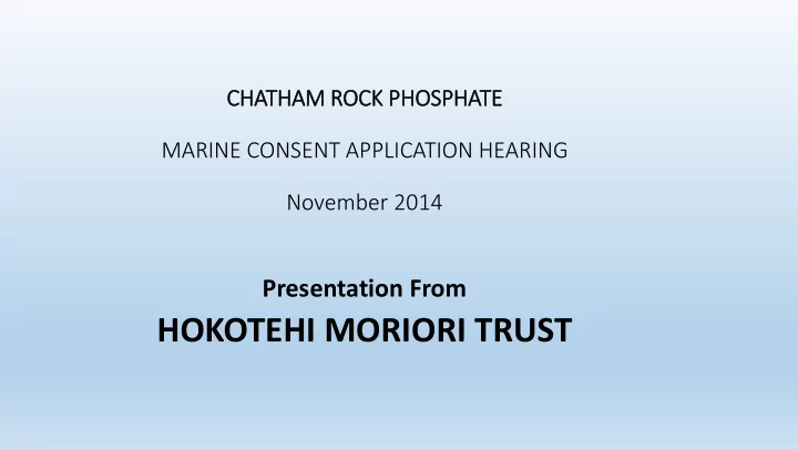 hokotehi moriori trust