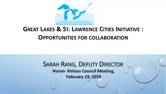 S ARAH R ANG , D , D EPU TY D IRE  PUTY  RECTOR  OR  Huron- Kinloss Council Meeting,  February 19,