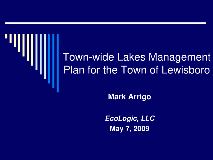 town wide lakes management plan for the town of lewisboro
